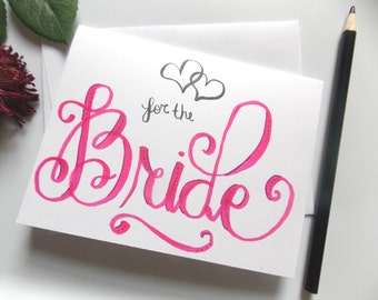 Card for Bride - For the Bride Card - Bridal Shower Card - Wedding Card - Gift for Bride - Wedding Day Card - Card from Groom- Handmade