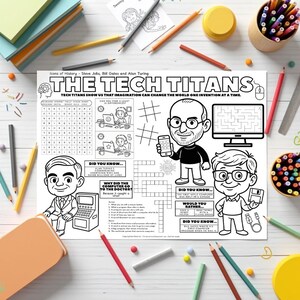 May include: A black and white activity sheet titled "THE TECH TITANS" featuring illustrations of Steve Jobs, Bill Gates, and Alan Turing. The sheet includes a word search, maze, and trivia questions about computers and technology.