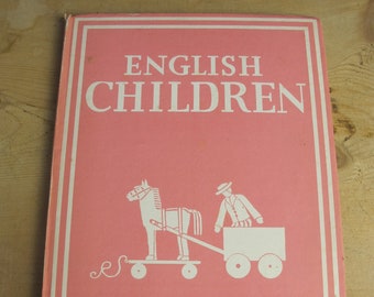 Englische Kinder von Sylvia Lynd. Teil der Britain in Photos-Serie. 1942, reizendes Sichtungsbuch