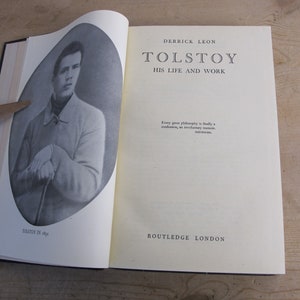 Tolstoy - his life and work by Derrick Leon - vintage book 1944 first edition, illustrated biography