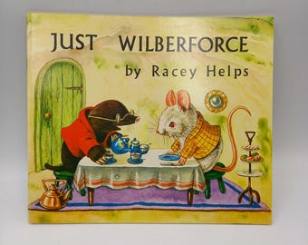 Just Wilberforce by Racey Helps, published 1970. Vintage Medici Children's Book.
