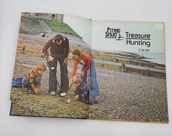 Vintage Treasure Hunting Book by C.W. Hill, 1979