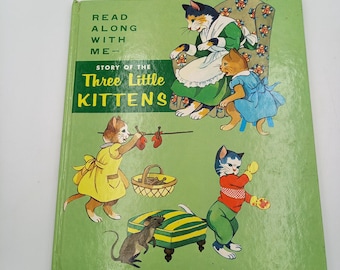Vintage 'Three Little Kittens' Book – Illustrated Read Along, 1984