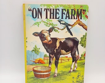 On the Farm. 1960s picture board book. Lovely illustrations.