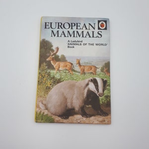 Vintage early Ladybird book European mammals. Series 691 late 1970s edition
