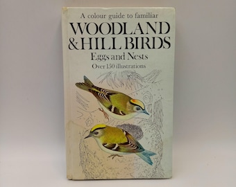 Woodland and Hill Birds Eggs Nests Colour Guide (1977) – Over 150 Illustrations