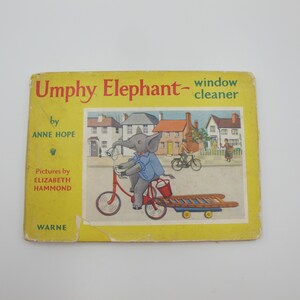 Umphy Elephant - Window Cleaner by Anne Hope and Illustrated by ...