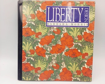 Liberty Design 1874-1914 by Barbara Morris, vintage hardback 1989. Coffee table book