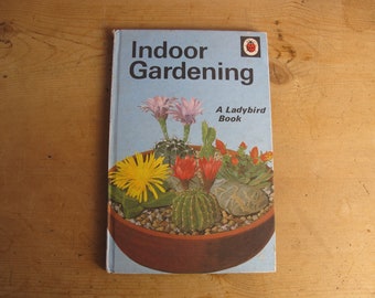 Vintage early Ladybird book Indoor Gardening 1969, Series 633.