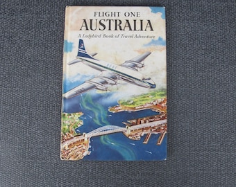 Vintage early Ladybird book of Travel Adventure - Flight One Australia 1958. Fabulous early ladybird book of Travel Adventure