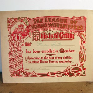 Antique Certificate May 10 1914. The League of Young Worshippers - Freda Hunter. For attendance at Divine Service. Red and gold