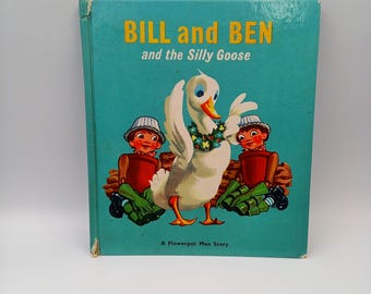 Bill and Ben and the Silly Goose from the BBC TV show - the Flowerpot Men