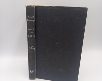 Over the Reefs by Robert Gibbings with engravings by the author, 1949