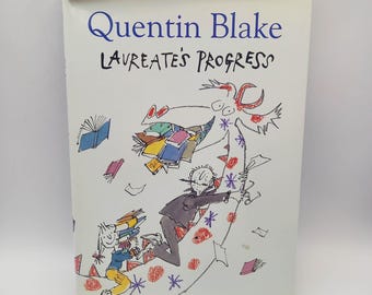 Quentin Blake - Laureate's Progress 2002, coffee table book