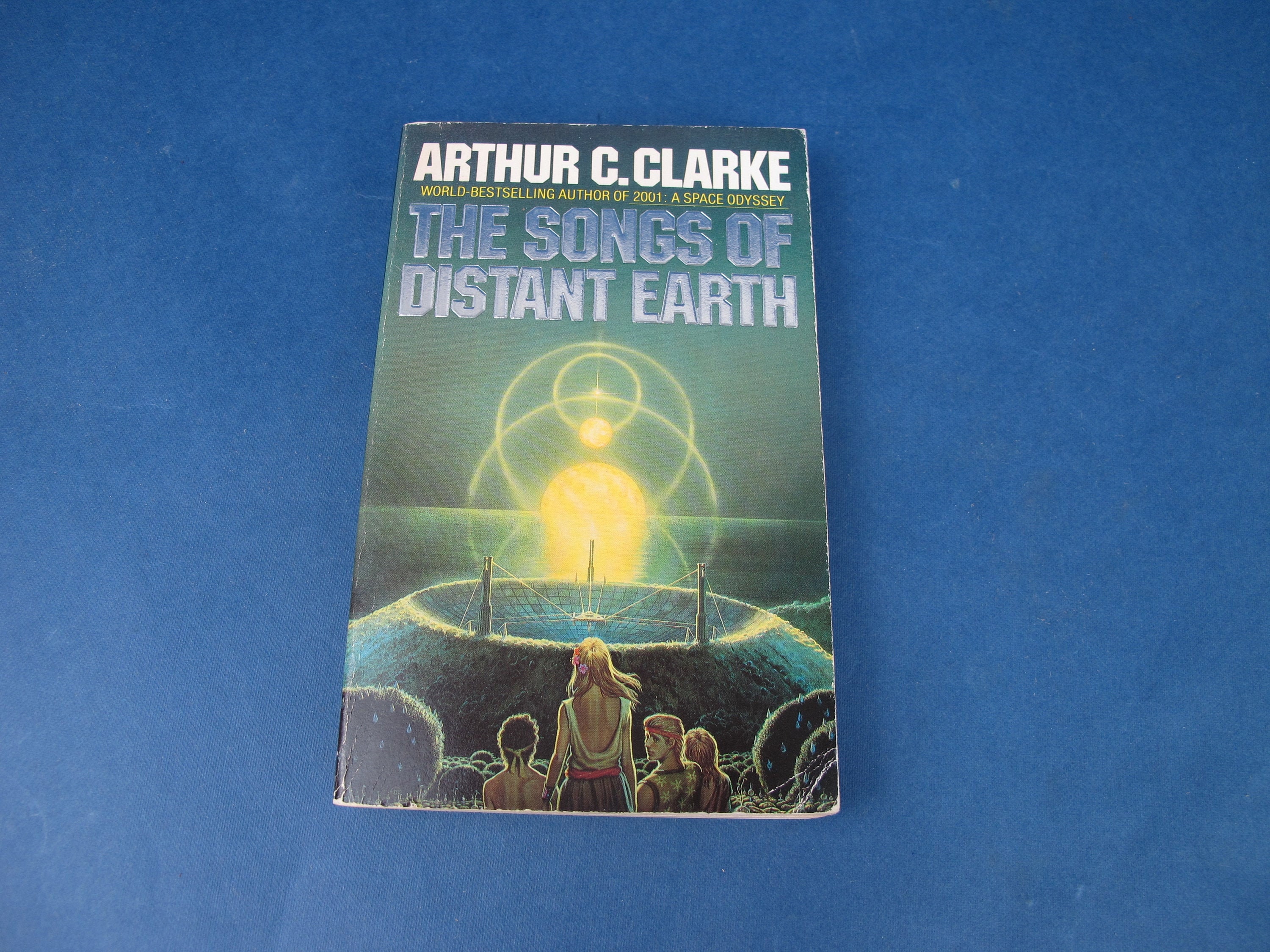 The Songs of Distant Earth by Arthur C. Clarke The Songs of Distant Earth by Arthur C. Clarke