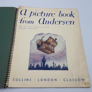 A Picture Book from Andersen - Rare edition, illustrations by Ann Anderson retold by Hayde Valentine  vintage children&#39;s book spiral binding