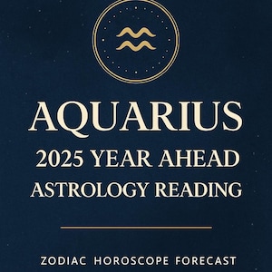 Lectura astrológica para Acuario 2025 / Horóscopo imprimible en PDF / Pronóstico del zodiaco para el próximo año / Oráculo de sanación divina