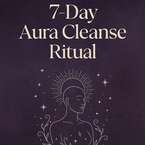 Peut inclure: Un graphique de rituel de purification de l'aura de 7 jours avec un croissant de lune, des étoiles et un contour stylisé d'une personne avec une auréole de lumière et une branche feuillue autour des épaules.