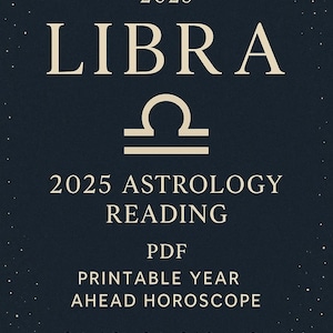 Lectura astrológica de Libra 2025 en PDF / Horóscopo imprimible para el año venidero / Pronóstico del zodiaco / Oráculo de sanación divina