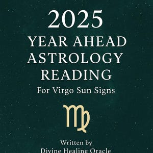 Lectura astrológica del próximo año de Virgo / Horóscopo 2025 imprimible en PDF / Regalo del zodiaco para el signo solar de Virgo