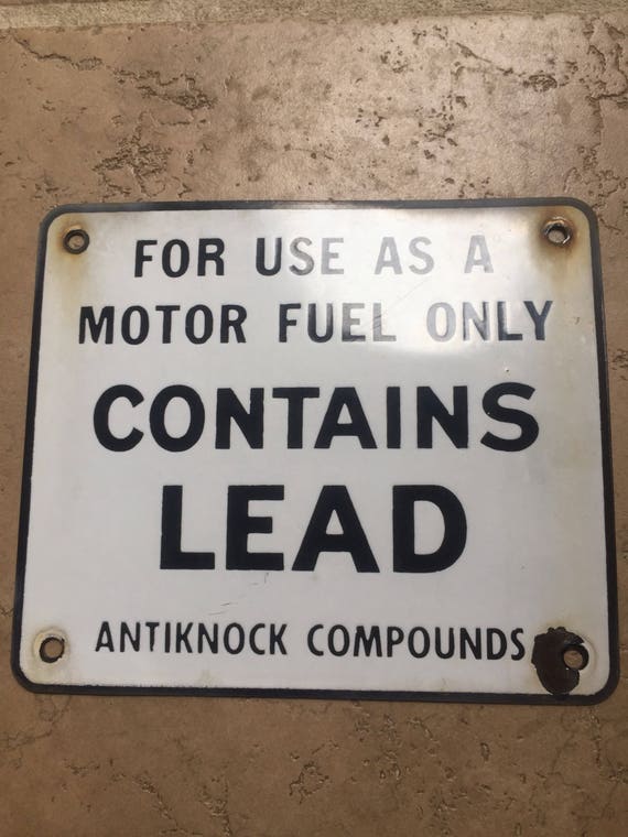 Contains Lead Metal Gas Pump Sign