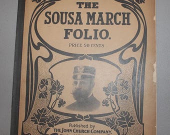 The Sousa March Folio Published by John Church Co Vintage Sheet Music Book