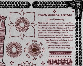 May include: A black and white illustration of traditional Visayan quatrefoil earrings from the 12th-15th century. The image shows various geometric designs, including a stylized flower, circles, and lines. The text describes the earrings as being similar to tattoo designs found throughout the ancient world, and that the flower symbolizes concepts of life.