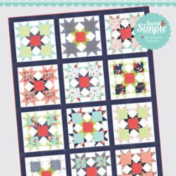 Star Bright Pattern by Thimble Blossoms featuring The Good Life by Bonnie and Camille for Moda Fabrics. TB 212