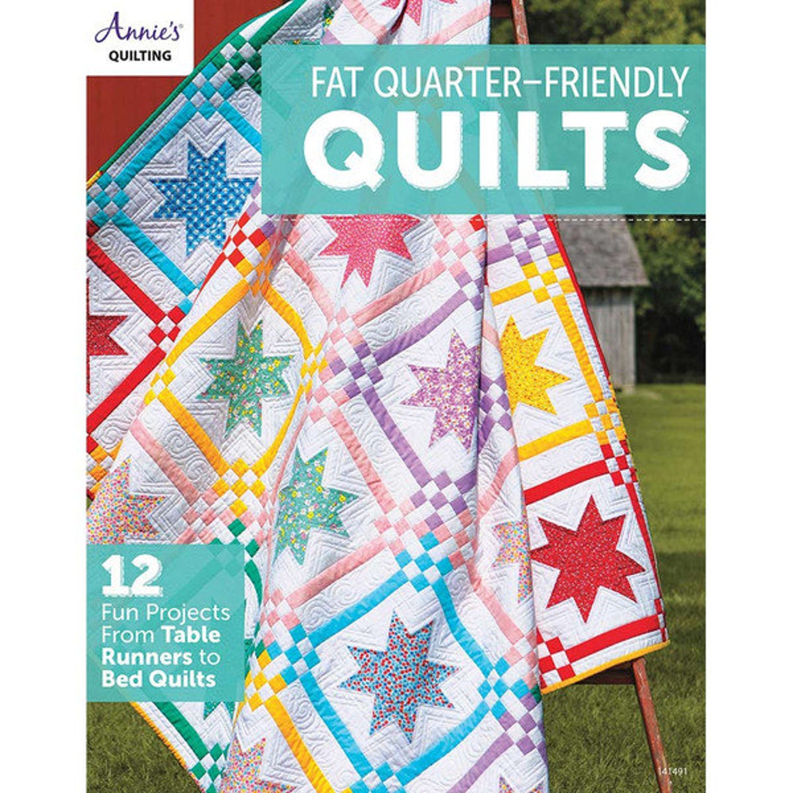 Annies Fat Quarter Friendly Quilts Quilting Book Featuring 12 Etsy