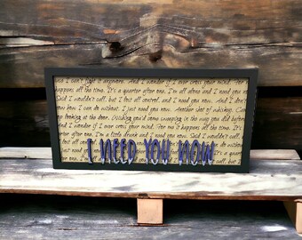 Song Lyric Stand and Frame - Need You Now - DIGITAL FILE ONLY