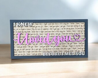 Song Lyric Stand and Frame - I Knew I Loved You - DIGITAL FILE ONLY