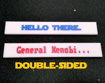 Hello There / General Kenobi Double-sided Range 1 ruler for use with X-wing Miniatures Game