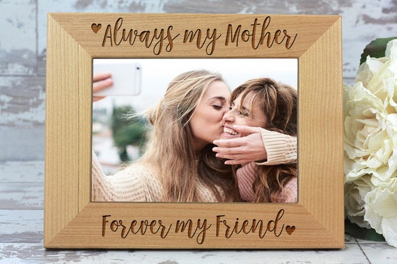 Mom Best Friend Gift, Mothers Day Gift, Mom Photo Frame, Mom Best Friend  Frame, Mom Picture Frame, Wood Mom Frame, Mom Gifts From Daughter 