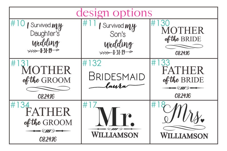 K&ouml;nnte beinhalten: Ein wei&szlig;er Hintergrund mit neun verschiedenen Designoptionen f&uuml;r Hochzeitsschilder. Die Designs beinhalten Text wie "Ich habe die Hochzeit meiner Tochter &uuml;berlebt", "Mutter der Braut", "Vater des Br&auml;utigams", "Brautjungfer" und "Herr Williamson".