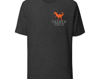 TYRANNOSAURUS Chompion Status Dino Lover T-Rex Chest LOGO SHIRT, Unisex Short Sleeve Comfy Crewneck Lightweight Logo Printed Cotton Tee