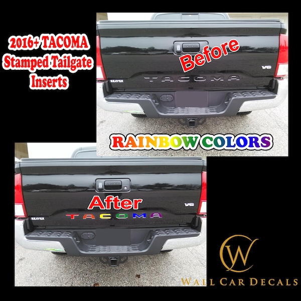 Stamped Tailgate Insert Letters Decals for 2016 17 18 19 2020 21 22 23 Toyota Tacoma Truck Rainbow Custom Vinyl Sticker Lettering Accessory