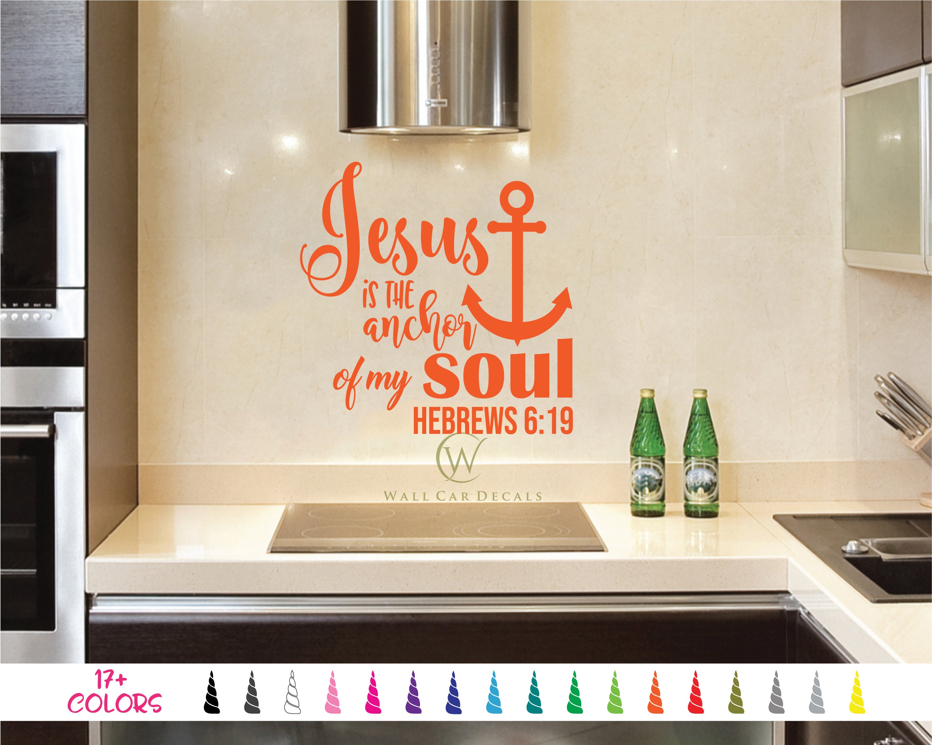 Hebrews 6 19 Jesus is the Anchor of My Soul Vinyl Wall Decal. Custom ...