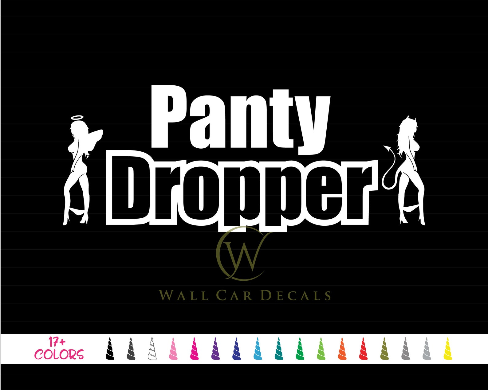 Panty Dropper Vinyl Decal. 17 Colors Multiple Size Choice Etsy
