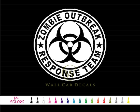 Zombie Outbreak Response Team Vinyl Decal 8in x 8in Glossy