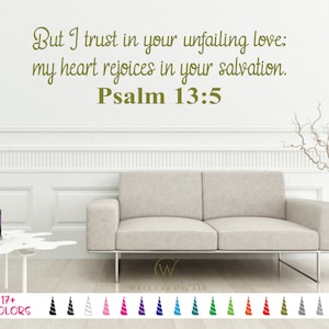 Psalm 13:5 Decal - Bible Wall Decal - Scripture Wall Decal - Christian Wall Decal - Bible Verse Decal, Scripture Decal, Religious Wall Decal