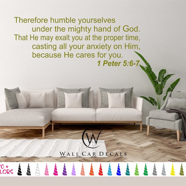 1 Peter 5.6-7 Humble Yourselves under God Cast Anxiety on Him Vinyl Wall Decal Decoration Bible Sticker 19 Colors - Multiple Size Choice