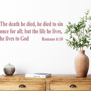 Romans 6 Verse 10 Bible Wall Decal - Vinyl Lettering Scripture - Religious Home Decor - Christian Gift - Wall Sticker Verses