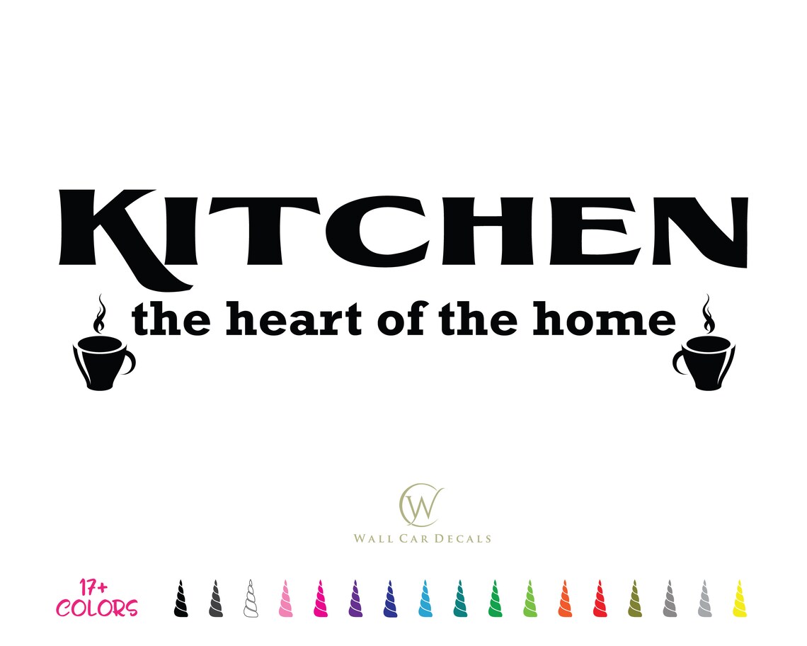 Kitchen the Heart of the Home Wall Quote Vinyl Decal Coffee Etsy