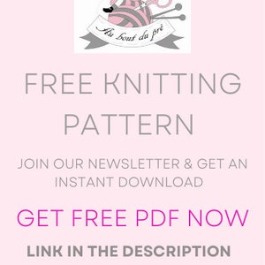 May include: A graphic featuring a logo of a person knitting on a ball of yarn with scissors and needles, with text reading FREE KNITTING PATTERN, JOIN OUR NEWSLETTER & GET AN INSTANT DOWNLOAD, GET FREE PDF NOW, LINK IN THE DESCRIPTION and a down arrow.