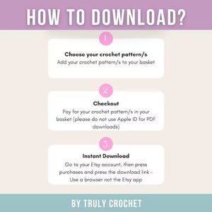 Pu&ograve; includere: Una grafica rosa e bianca con il testo "HOW TO DOWNLOAD?" e tre passaggi per scaricare uno schema di uncinetto. I passaggi sono: 1. Scegli il tuo schema di uncinetto, 2. Effettua il checkout, e 3. Scarica istantaneamente. La grafica include anche il testo "BY TRULY CROCHET".