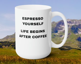 Life begins after coffee mug. Happy Birthday, gift for her, gift from him, friend coffee mug, gift for him.