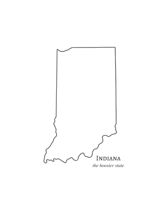 Indiana State Print Instant Download State Outline State | Etsy