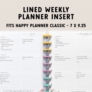 May include: A weekly planner insert for the Happy Planner Classic, measuring 7 inches by 9.25 inches. The insert has a white background with black lines and text. The text includes the days of the week, dates, and a weekly goal section. The insert is designed to help users plan their week and track their progress.