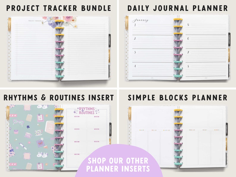 May include: A collection of planner inserts, including a project tracker, daily journal, rhythms & routines insert, and simple blocks planner. Each insert is bound with colorful disc binding and features different layouts and designs. The text "SHOP OUR OTHER PLANNER INSERTS" is visible.