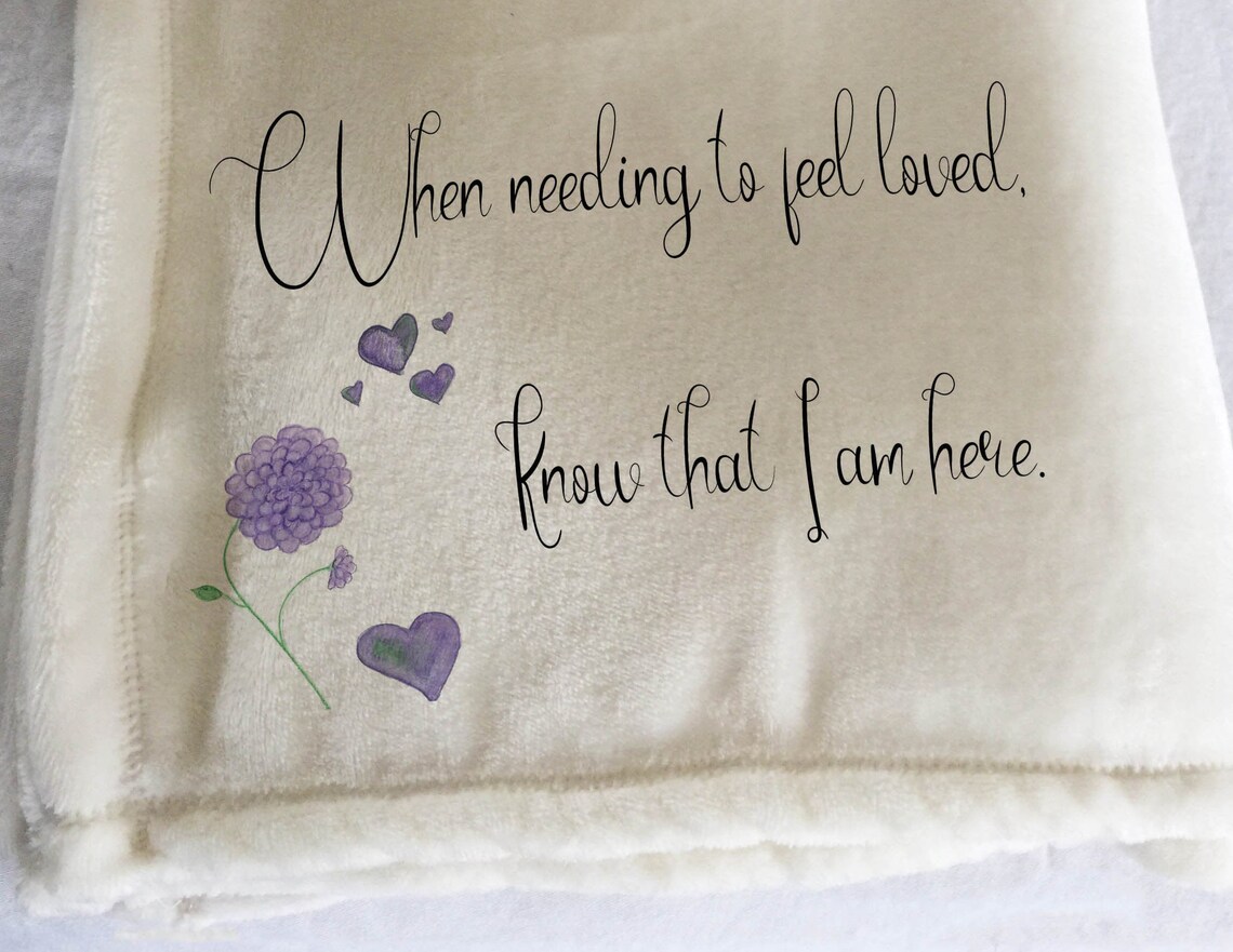Personalized blanket blanket of love know that I am here Etsy